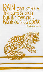 fair trade hand printed african proverb tea towel feat. leopard and text saying "rain can soak a leopards skin but it does not wash out its spots" in mustard