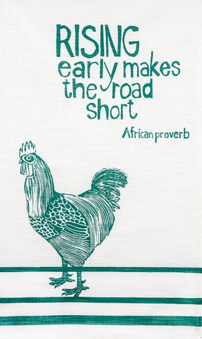fair trade hand printed african proverb tea towel feat. image of rooster with text saying "rising early makes the road short" in mint